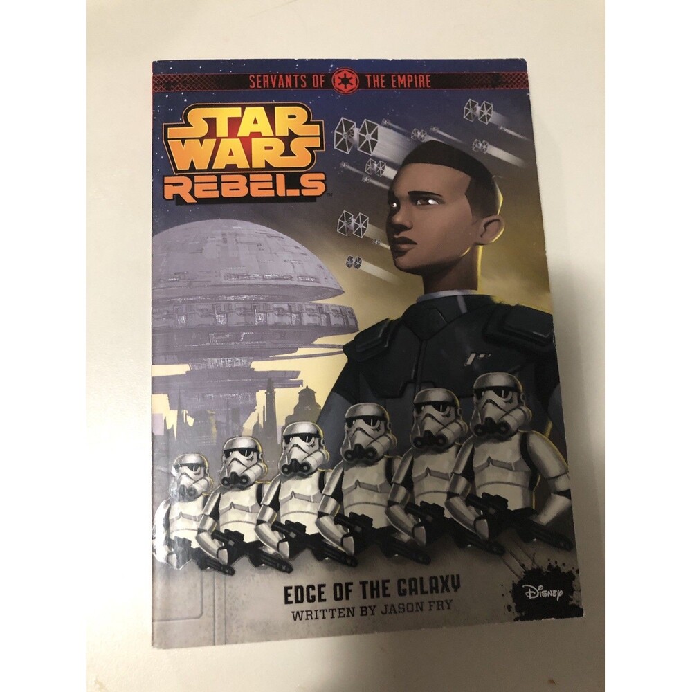 Star Wars Rebels Servants of the Empire: Edge of the Galaxy New Paperback